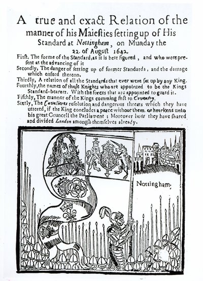 Eine wahre und genaue Darstellung der Art und Weise, wie Seine Majestät am Montag, den 22. August 1642, seinen Standard in Nottingham aufstellte von English School